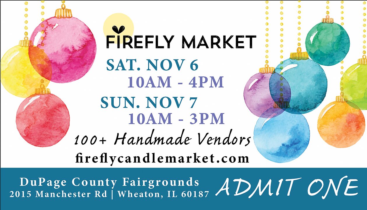 Firefly Market Holiday Edition DuPage Event Center & Fairgrounds.