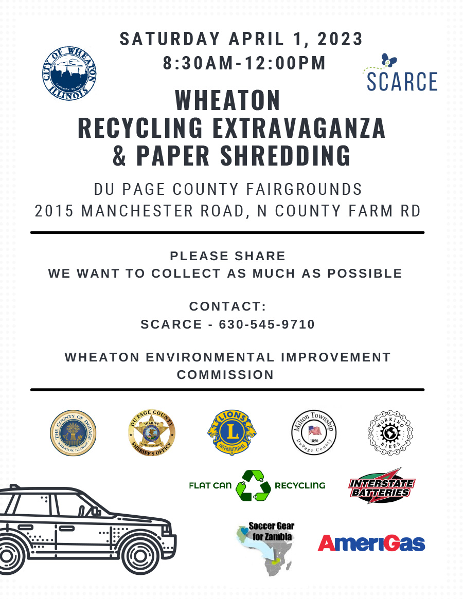 SCARCE WHEATON RECYCLING EXTRAVAGANZA DuPage Event Center