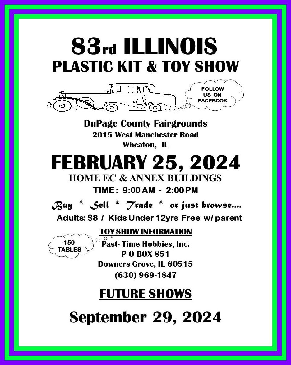 83rd Illinois Plastic Kit Toy Show Dupage Event Center Fairgrounds